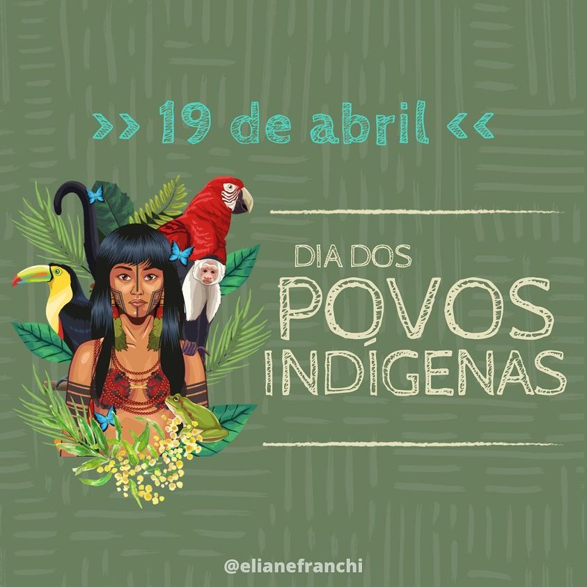 19 de Abril – Dia dos Povos Indígenas
